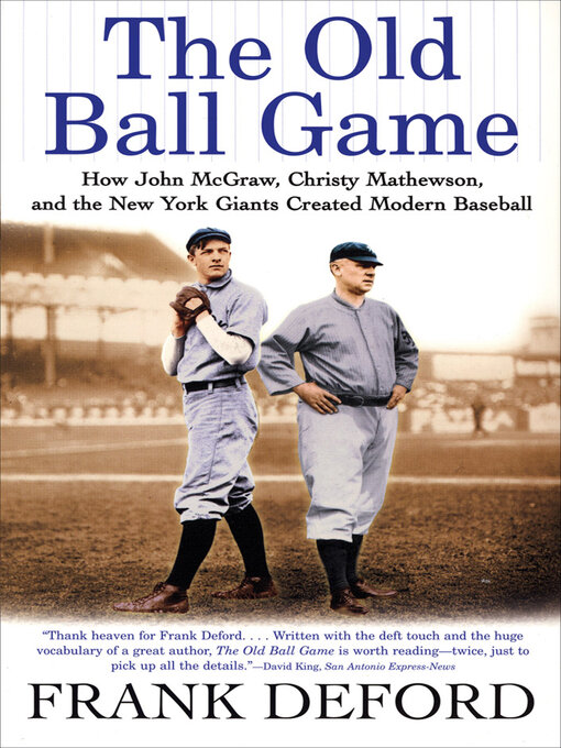 Title details for The Old Ball Game by Frank Deford - Available